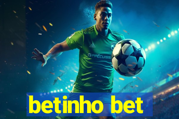 betinho bet